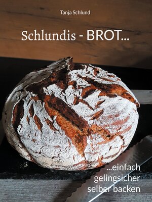 cover image of Schlundis--BROT...